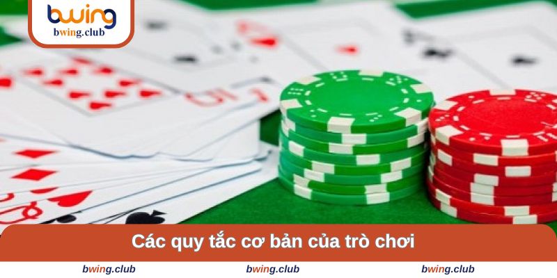 Những quy tắc cơ bản của game