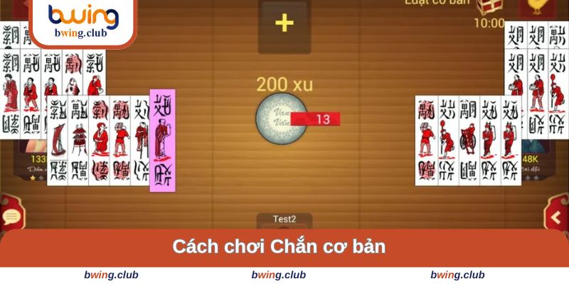 Cách chơi chi tiết của trò này